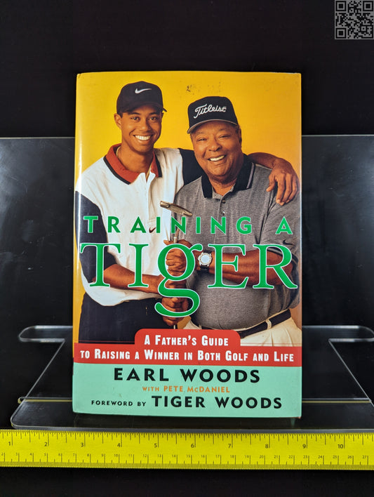 1997 Tiger Woods Signed Book - Training a Tiger Earl Woods